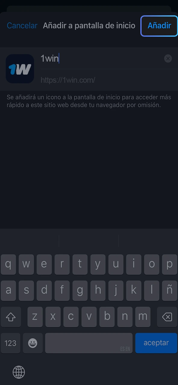 Confirm the addition of the 1win application.